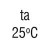 Temperatur 25